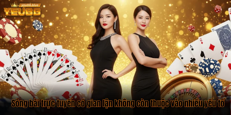 Sòng bài trực tuyến có gian lận không