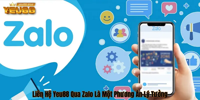 Liên hệ Yêu88 qua Zalo