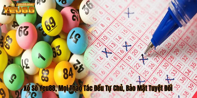 ưu điểm xổ số Yeu88